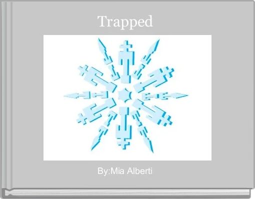 Front cover of 'Trapped ' 