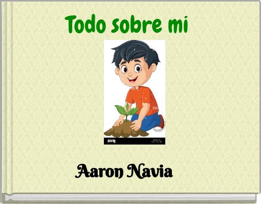 Todo sobre mi