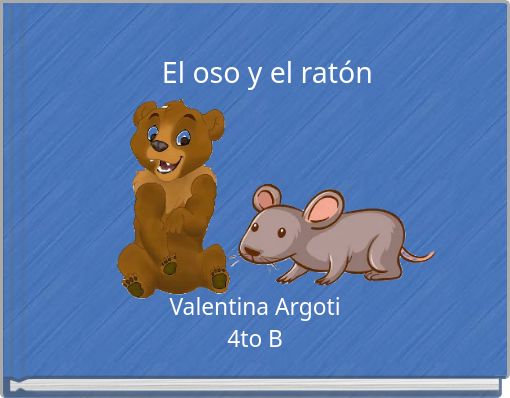 El oso y el rat&oacute;n