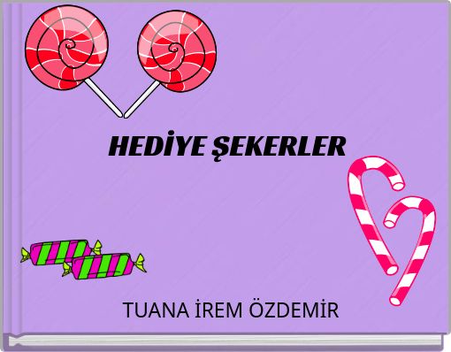Front cover of 'HEDİYE ŞEKERLER' 