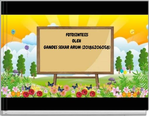 FOTOSINTESIS OLEH GANDES SEKAR ARUM (20186206058)