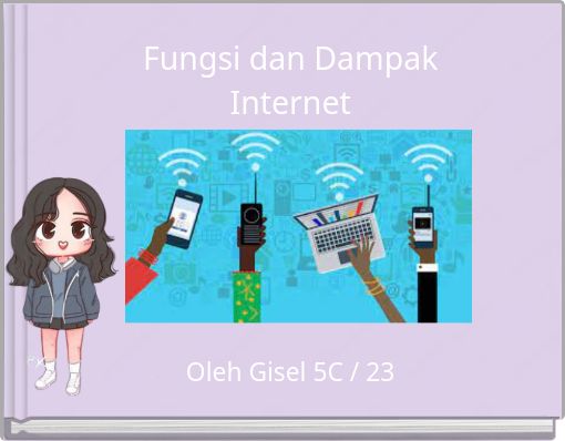 Fungsi dan Dampak Internet
