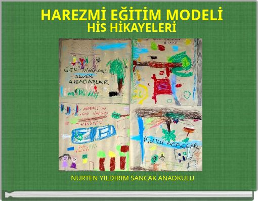 HAREZMİ EĞİTİM MODELİ HİS HİKAYELERİ