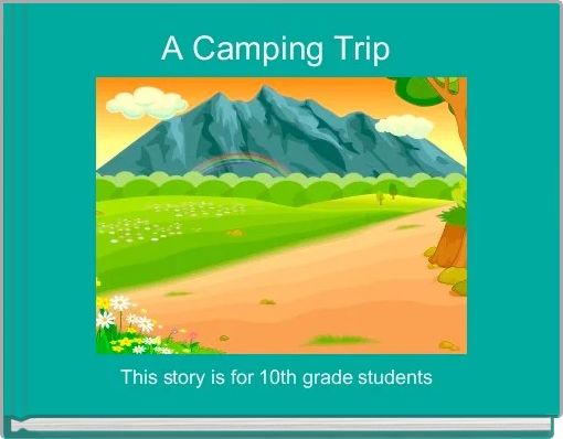 A Camping Trip 