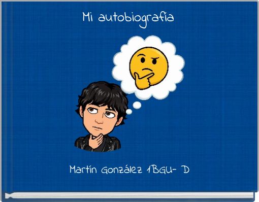 Mi autobiograf&iacute;a