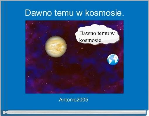 Front cover of 'Dawno temu w kosmosie. ' 