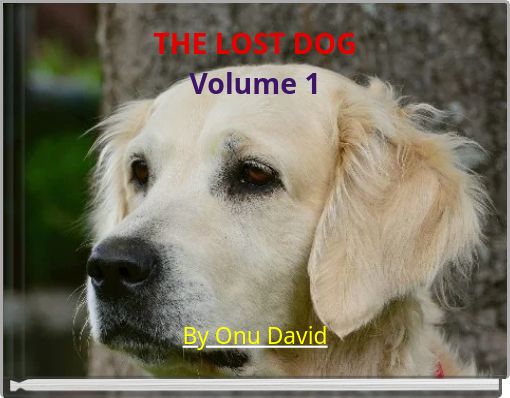 THE LOST DOG Volume 1