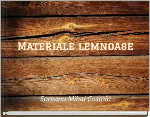 Materiale lemnoase