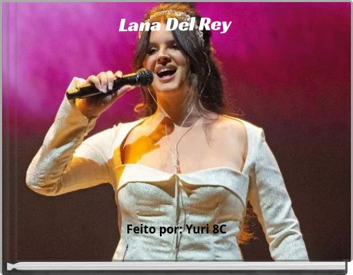 Front cover of 'Lana Del Rey' 