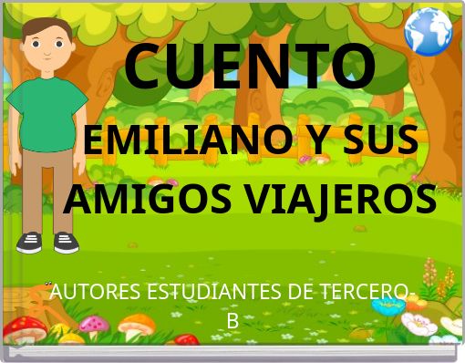 CUENTO EMILIANO Y SUS AMIGOS VIAJEROS