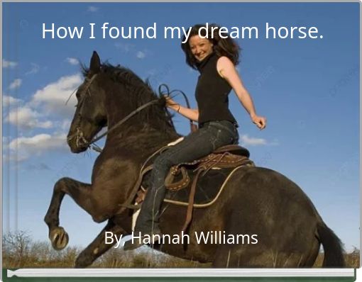 How I found my dream horse.