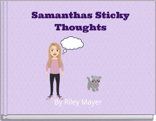Samanthas Sticky Thoughts