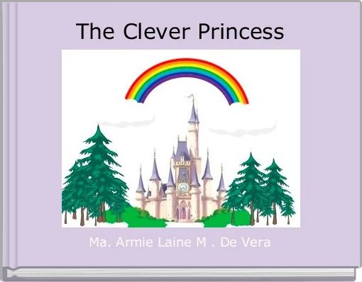 Front cover of 'The Clever Princess' 