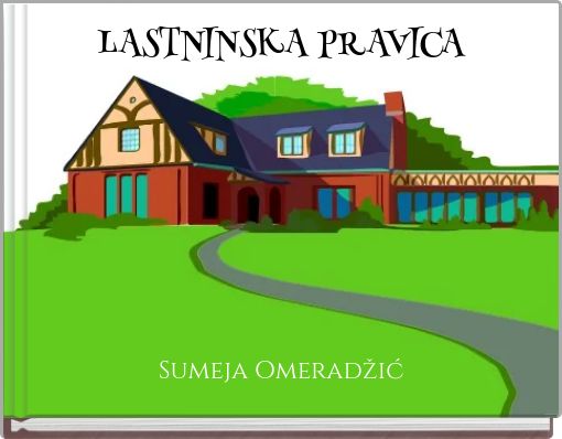LASTNINSKA PRAVICA