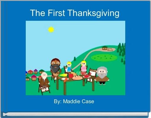 Front cover of 'The First Thanksgiving ' 