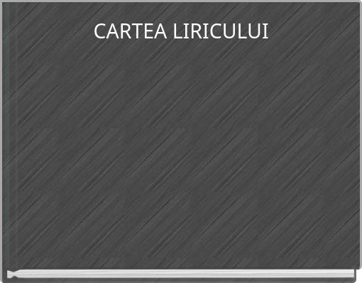 CARTEA LIRICULUI