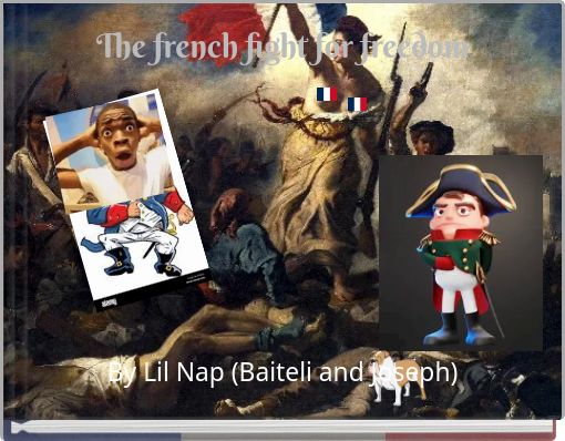 The french fight for freedom