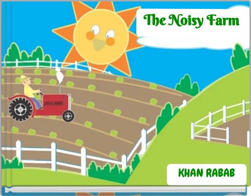 The Noisy Farm