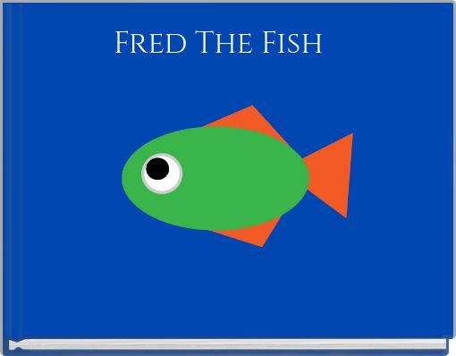 Front cover of 'Fred The Fish' 