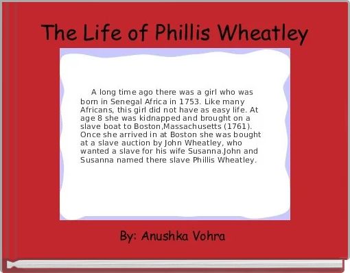 The Life of Phillis Wheatley