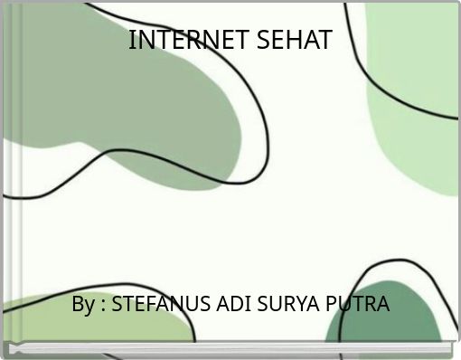 INTERNET SEHAT