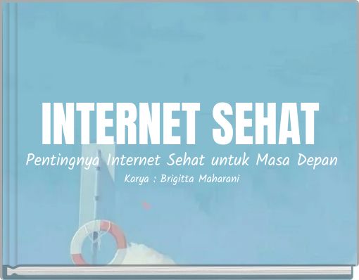 INTERNET SEHAT