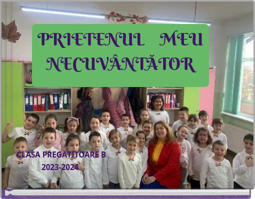 PRIETENUL MEU NECUVÂNTĂTOR