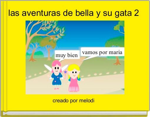 las aventuras de bella y su gata 2 