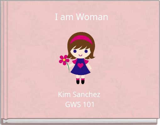 I am Woman
