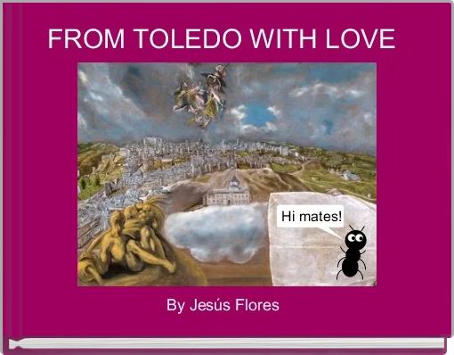 FROM TOLEDO WITH LOVE 