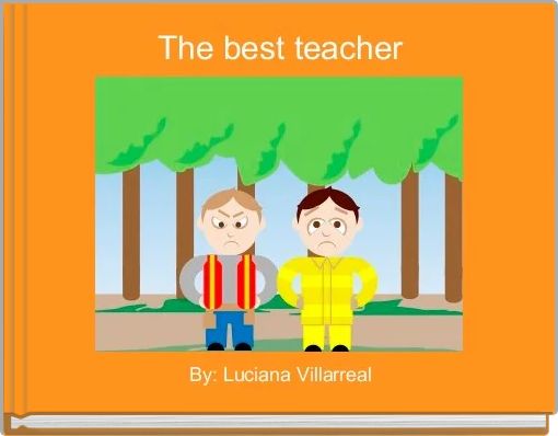 The best teacher