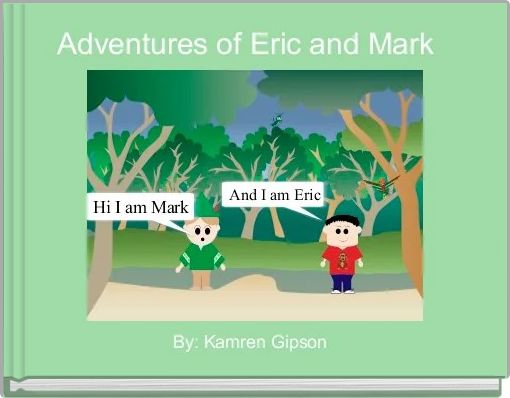 Front cover of 'Adventures of Eric and Mark  ' 