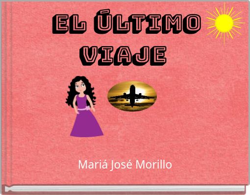 EL &Uacute;LTIMO VIAJE