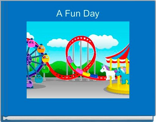 A Fun Day
