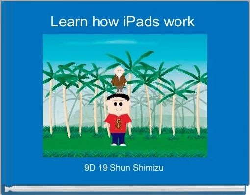 Learn how iPads work 