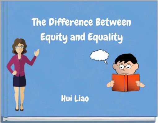 The Difference Between Equity and Equality