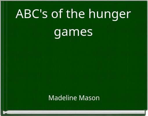 ABC's of the hunger games