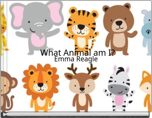 What Animal am I?