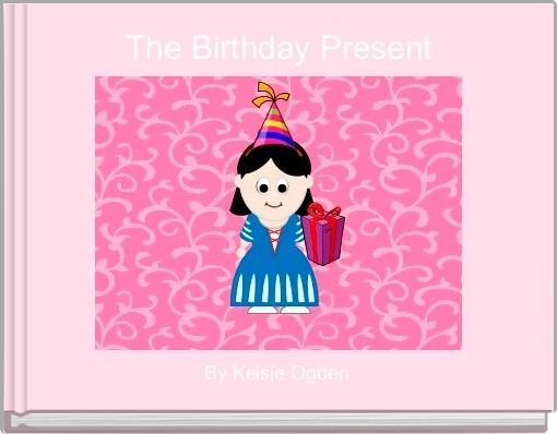 Front cover of 'The Birthday Present' 