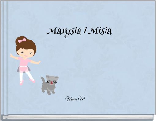 Marysia i Misia