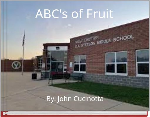 ABC's of Fruit