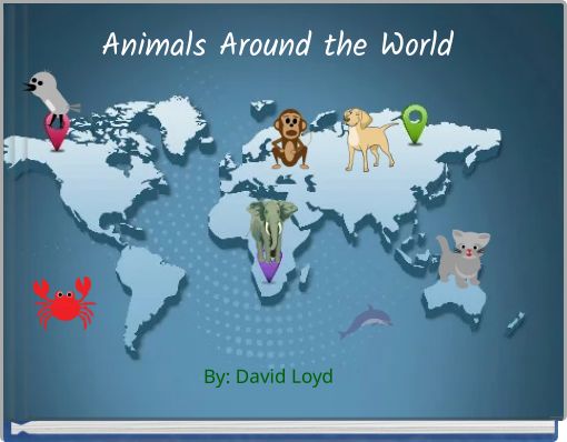 Animals Around the World