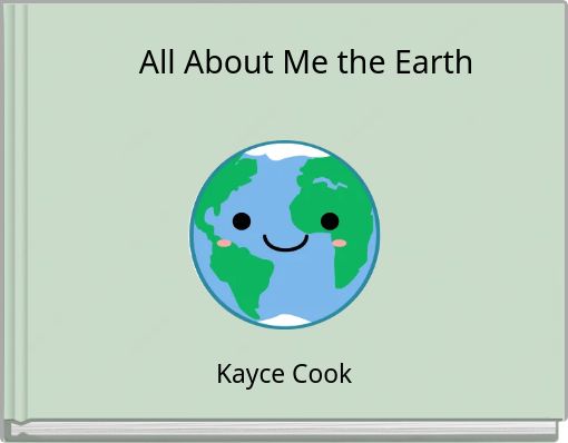 All About Me the Earth