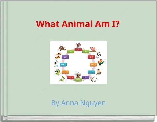 What Animal Am I?