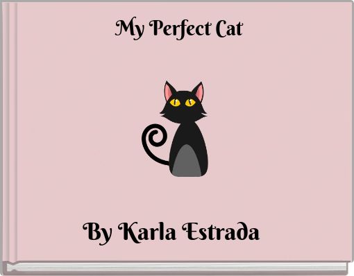 My Perfect Cat