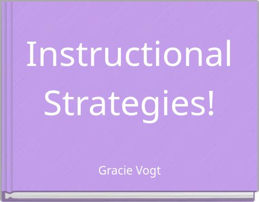 Instructional Strategies!