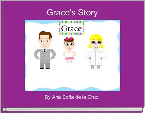 Front cover of 'Grace's Story' 