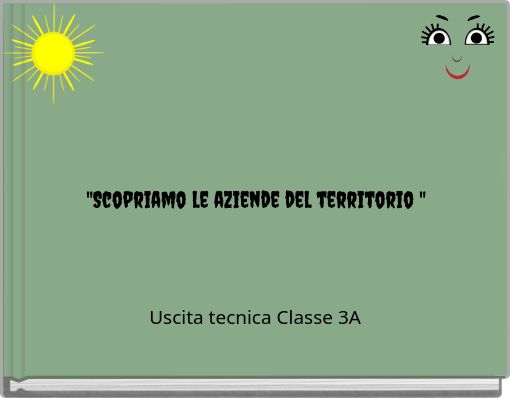 "Scopriamo le aziende del territorio "