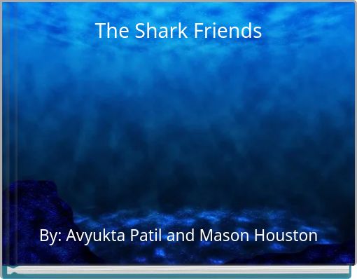 The Shark Friends