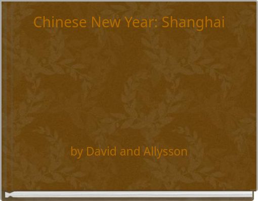 Chinese New Year: Shanghai